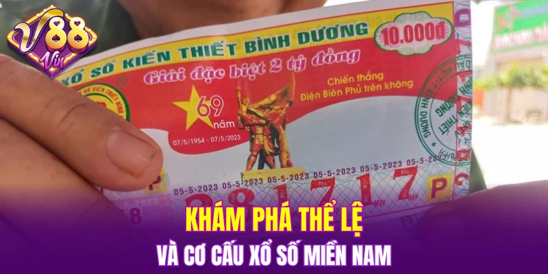 Khám phá thể lệ và cơ cấu xổ số miền nam